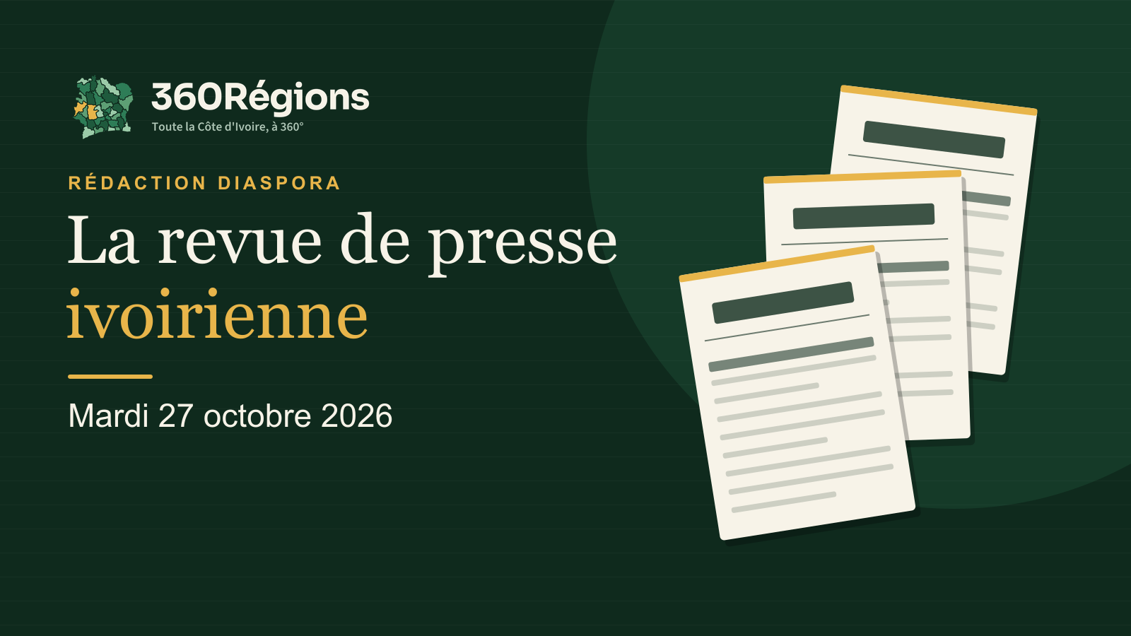 Couverture de la revue de presse ivoirienne du 27 octobre 2026